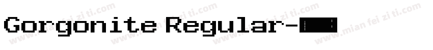 Gorgonite Regular字体转换